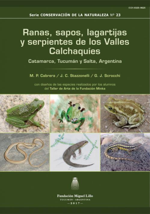 Tapa SCN 23 (2017): Ranas, sapos, lagartijas y serpientes de los Valles Calchaquíes Catamarca, Tucumán y Salta, Argentina