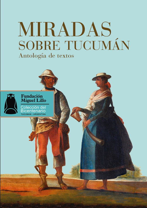 Portada Miradas sobre Tucumán. Antología de textos
