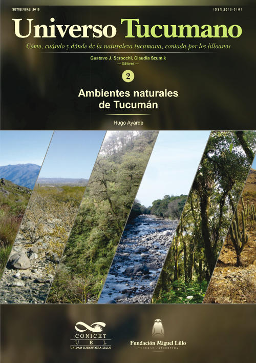 Universo Tucumano (2) (2018): Ambientes naturales de Tucumán