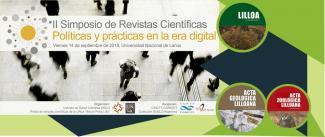 Fundación Miguel Lillo participó en el II Simposio de Revistas Científicas: Políticas y Prácticas en la era Digital