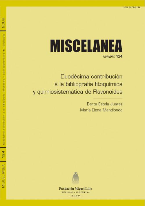 Miscelanea 124 (2009): Duodecima contribución a la bibliografía fitoquímica
