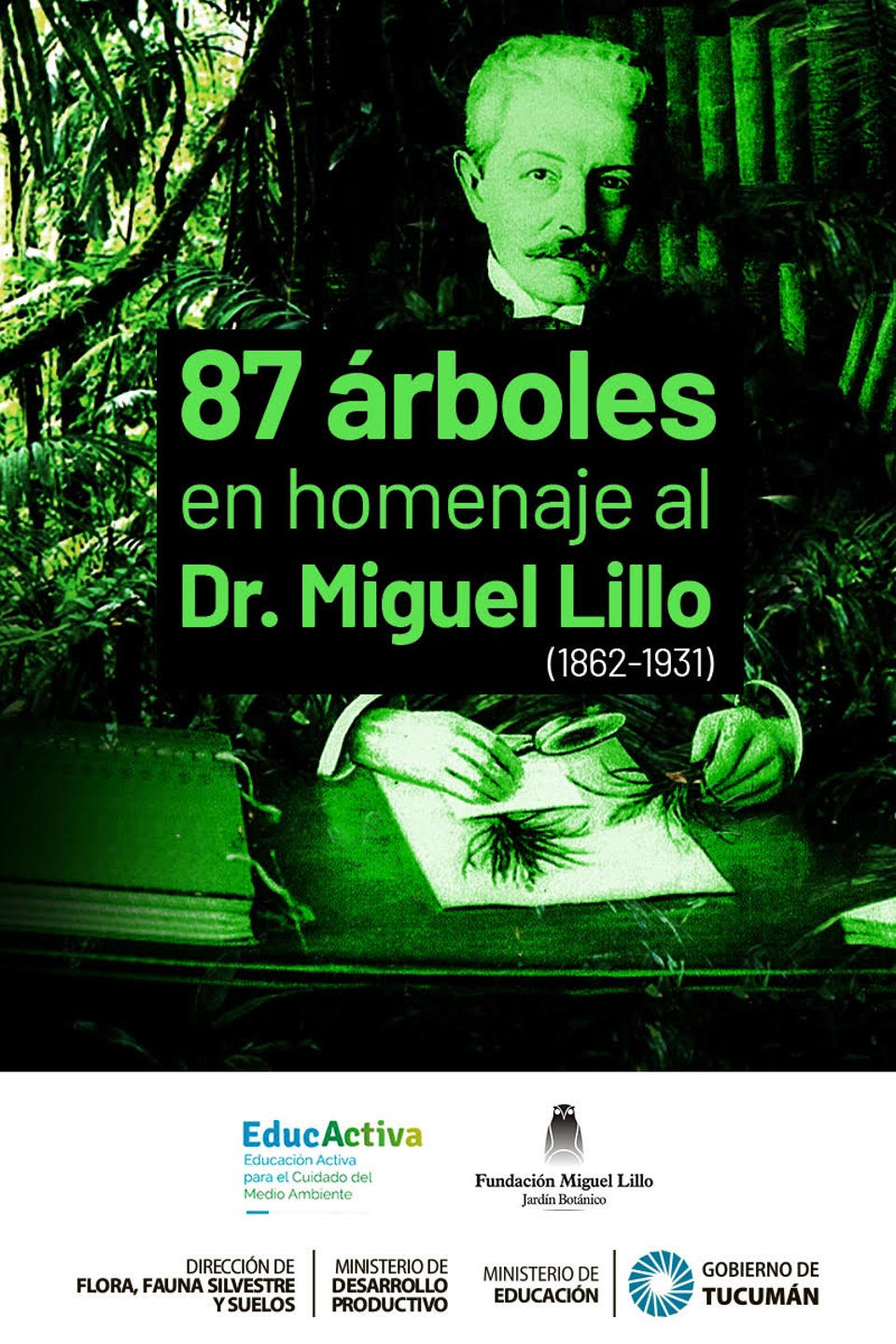 Proyecto 87 árboles en homenaje a Miguel Lillo