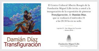 Exposición de pinturas: Transfiguración, de Damián Díaz