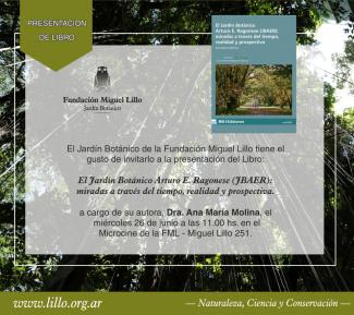 El Jardín Botánico Arturo E. Ragonese (JBAER): miradas a través del tiempo, realidad y prospectiva